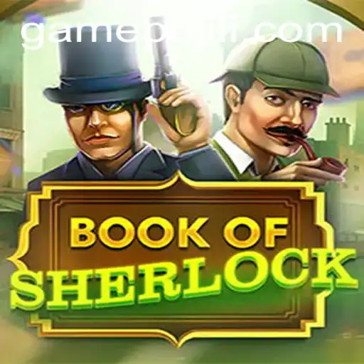 BookOfSherlock: An Intriguing Adventure with GamePH