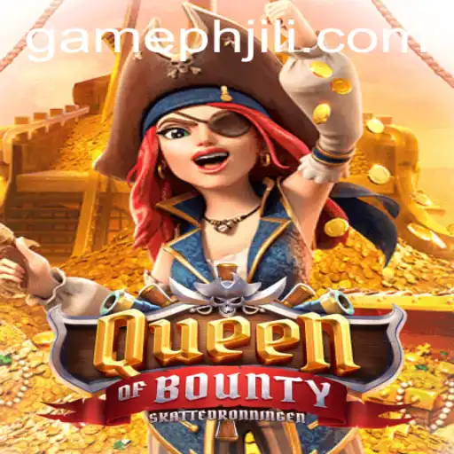 QueenofBounty Game Introduction and Rules: A Deep Dive into the Thrills of GamePH